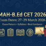 MAH-B.Ed CET 2026 exam dates 27–29 March, syllabus, exam pattern, and preparation guidance infographic