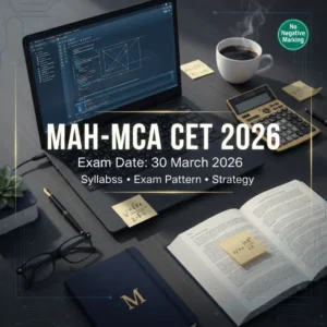 MAH-MCA CET 2026 exam date 30 March 2026 with study desk, laptop, books, and calculator – syllabus, exam pattern, strategy.