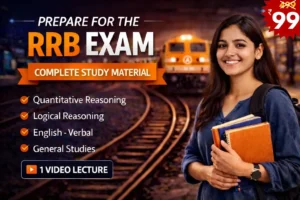 RRB Exam Study Material complete kit including Quantitative Aptitude, Logical Reasoning, English and General Studies for Railway Recruitment Board exams